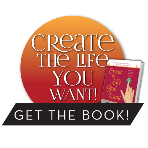 Create the life you want